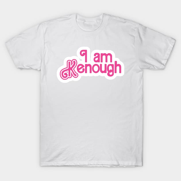 I am Kenough T-Shirt by artbyemuu